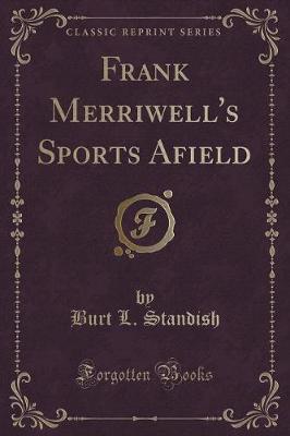 Book cover for Frank Merriwell's Sports Afield (Classic Reprint)