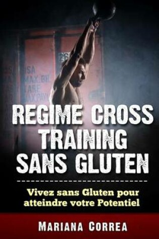 Cover of Regime Cross Training Sans Gluten