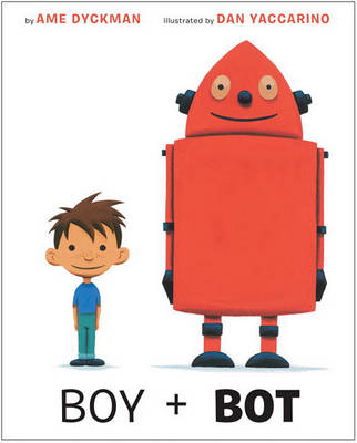 Book cover for Boy + Bot