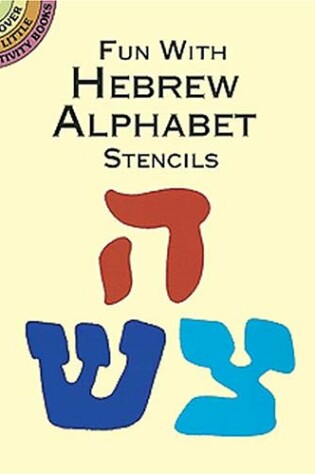 Cover of Fun with Hebrew Alphabet Stencils