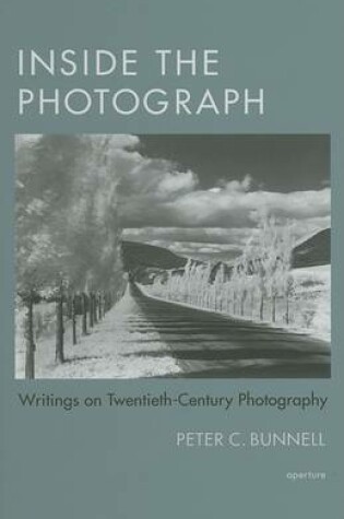 Cover of Inside the Photograph: Writings on 20