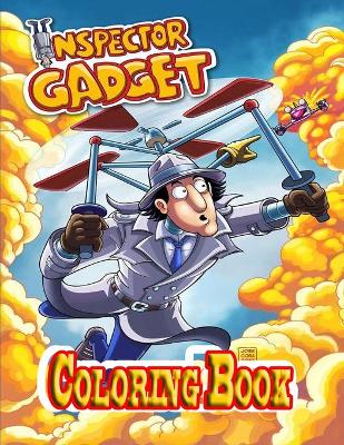 Book cover for Inspector Gadget Coloring Book