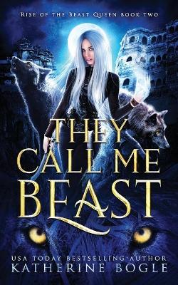 Book cover for They Call Me Beast