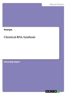 Book cover for Chemical RNA Synthesis