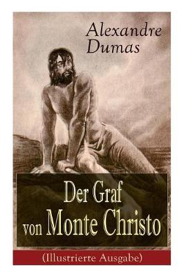 Book cover for Der Graf von Monte Christo (Illustrierte Ausgabe)