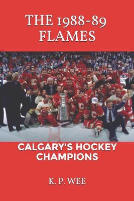 Book cover for The 1988-89 Flames