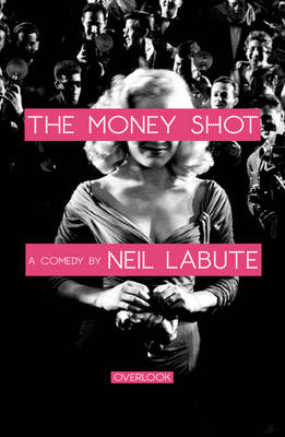 Book cover for The Money Shot