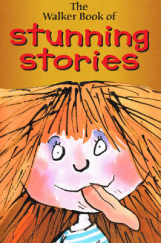 Cover of Walker Book Of Stunning Stories