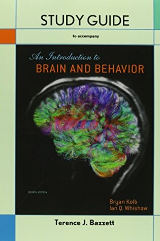 Cover of Introduction to Brain and Behavior & Study Guide