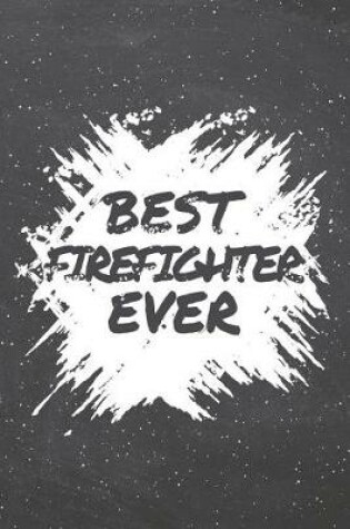 Cover of Best Firefighter Ever