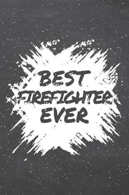 Book cover for Best Firefighter Ever