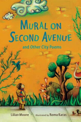 Cover of Mural on Second Avenue and Other City Poems
