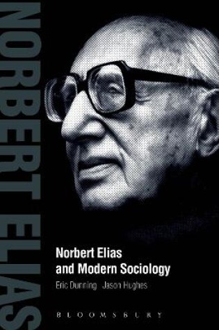 Cover of Norbert Elias and Modern Sociology