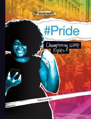 Cover of #Pride: Championing LGBTQ Rights