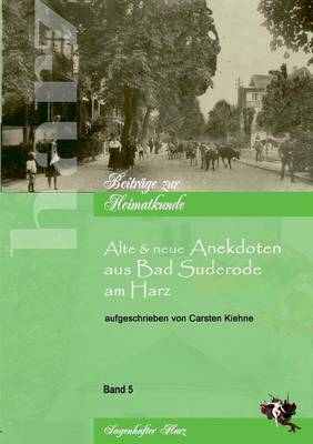 Book cover for Alte Und Neue Anekdoten Aus Bad Suderode Am Harz