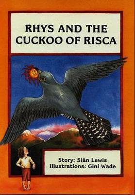 Book cover for Rhys and the Cuckoo of Risca