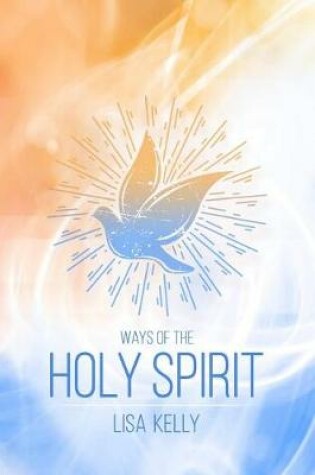 Cover of Ways of the Holy Spirit