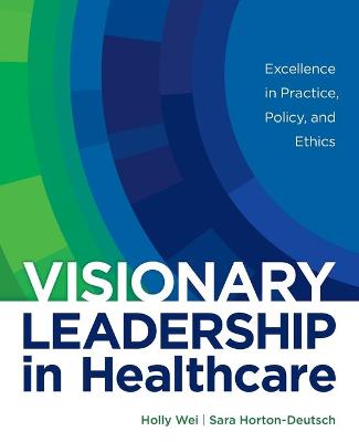 Book cover for Visionary Leadership in Healthcare