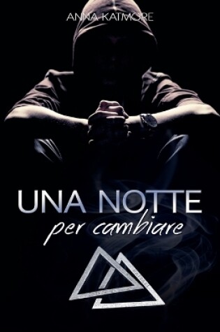 Cover of Una notte per cambiare