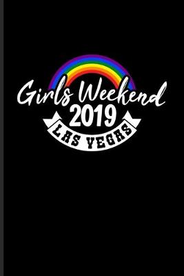 Book cover for Girls Weekend 2019 Las Vegas