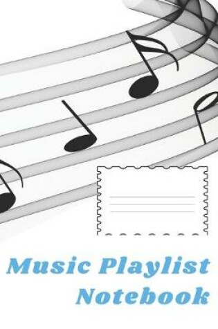 Cover of Music Playlist Notebook