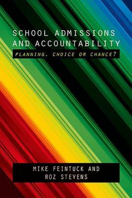 Book cover for School Admissions and Accountability