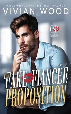 Book cover for The Fake Fiancé Proposition