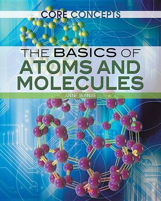 Book cover for The Basics of Atoms and Molecules