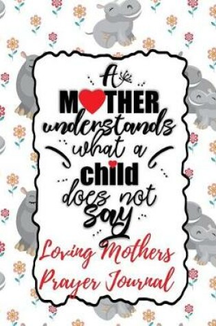 Cover of A Mother Understands What a Child Does Not Say