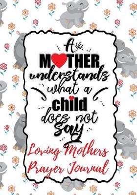 Book cover for A Mother Understands What a Child Does Not Say