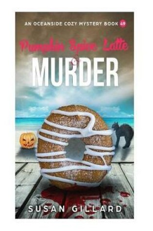 Cover of Pumpkin Spice Latte & Murder