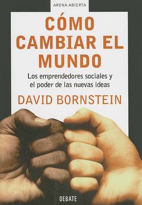 Book cover for Como Cambiar el Mundo