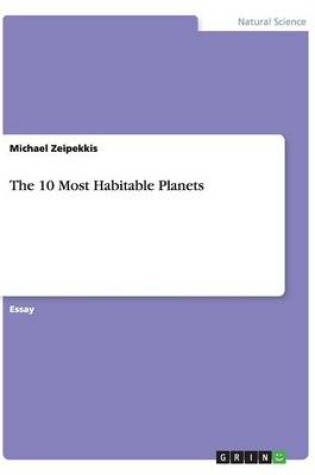 Cover of The 10 Most Habitable Planets