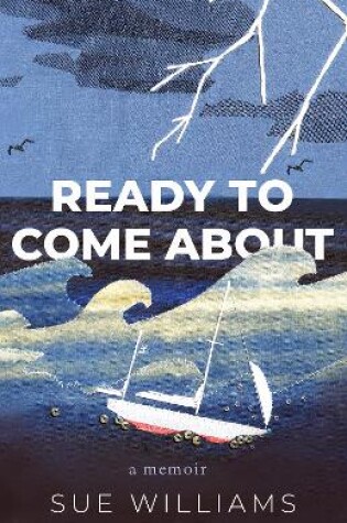 Cover of Ready to Come About