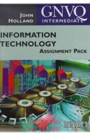 Cover of Intermediate GNVQ Information Technology Assignment Pack