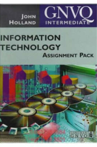 Cover of Intermediate GNVQ Information Technology Assignment Pack