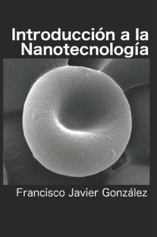 Cover of Introduccion a la Nanotecnologia