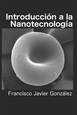 Book cover for Introduccion a la Nanotecnologia