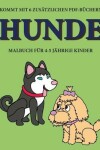 Book cover for Malbuch für 4-5 jährige Kinder (Hunde)