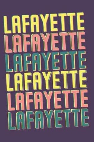 Cover of Lafayette Notebook