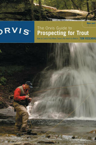 Cover of Orvis Guide to Prospecting for Trout, New and Revised