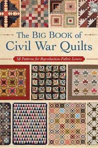 Cover of The Big Book of Civil War Quilts