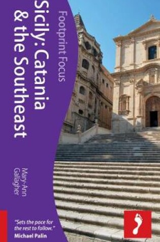 Cover of Sicily: Catania & the Southeast Footprint Focus Guide