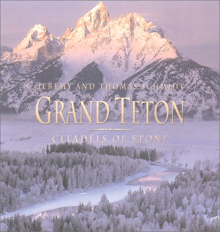 Book cover for Grand Teton Citadels of Stone