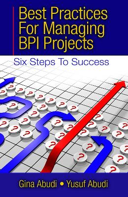 Book cover for Best Practices for Managing BPI Projects