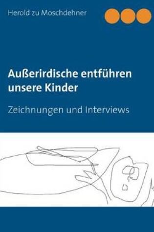 Cover of Ausserirdische entfuhren unsere Kinder