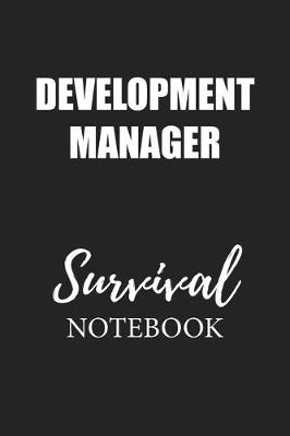 Book cover for Development Manager Survival Notebook