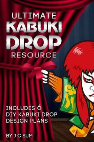 Cover of Ultimate Kabuki Drop Resource