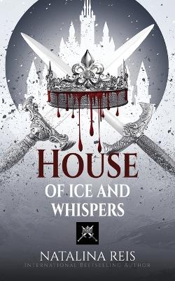 Cover of House of Ice and Whispers