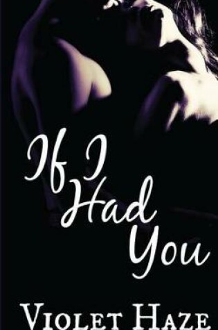 Cover of If I Had You